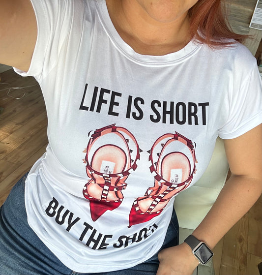 Life Is Short Woman T-shirt